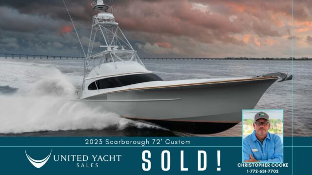 Scarborough Boatworks 72 Custom Sportfish Sold By United Yacht Sales